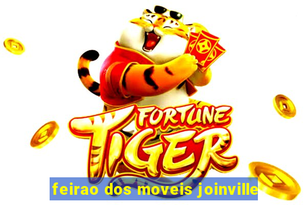 feirao dos moveis joinville